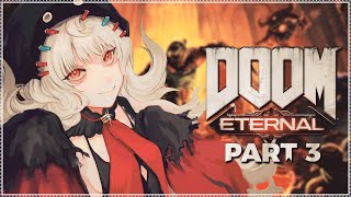 【DOOM ETERNAL #3】demons killing TIMEEEE【NIJISANJI EN | Reimu Endou】
