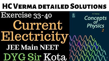 5.Current electricity HC Verma Exercise solutions JEE Main NEET Class 12