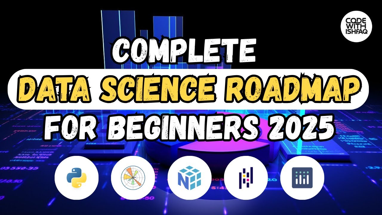 Data Science Roadmap 2025 | How to Learn Data Science Step by Step ...