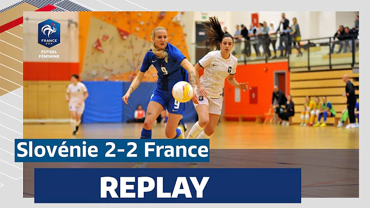 Futsal : Slovénie-France (2-2) en replay ! - DayDayNews
