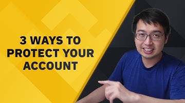 3 ways to secure your Binance account