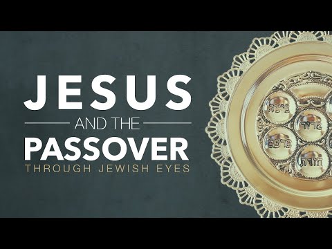 Jesus and The Passover: Amir Tsarfati