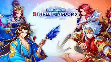 THREE KINGDOMS: HERO WARS | iOS | Global | First Gameplay