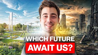 Will Our Future Be Paradise or Dystopia?