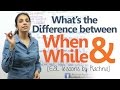 The difference between ‘when’ and ‘while’ – Spoken English Lesson