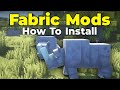 How To Download & Install Fabric Mods in Minecraft