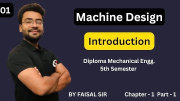 Machine Design | Introduction (part-1) | मशीन डिज़ाइन || #machinedesign #machinedesignpolytechnic