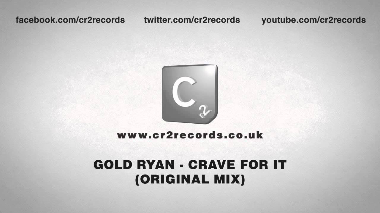 YouTubeでGold Ryan - Crave For It (Original Mix)を視聴