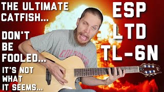 ESP LTD TL-6N Most BRUTAL Review!!!