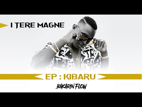 2. BAKARIN FLOW - I TÉRÉ MAGNE (2020)
