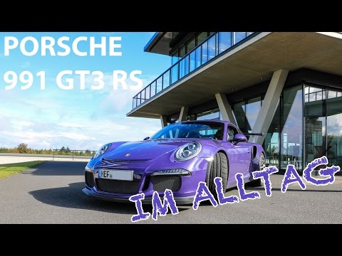 Porsche 991 GT3 RS: Vor- & Nachteile im Alltag