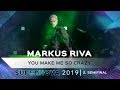 Markus Riva "You make me so crazy"