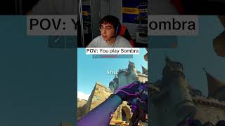 POV: You play Sombra😎