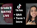 Grade 9 Maths LIVE and Q&amp;A