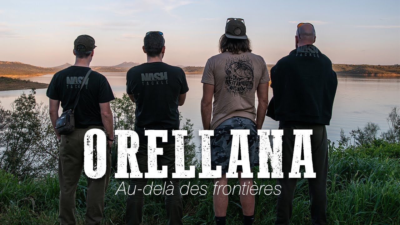 ORELLANA - Au delà des frontières 🇪🇸