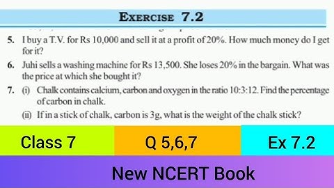 NCERT Class 7 Maths | Q 5,6,7 | Ex 7.2 Chapter 7 Comparing Quantities