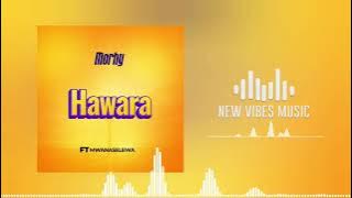 Morhy Ft Mwanaselewa-Hawara (_Audio)