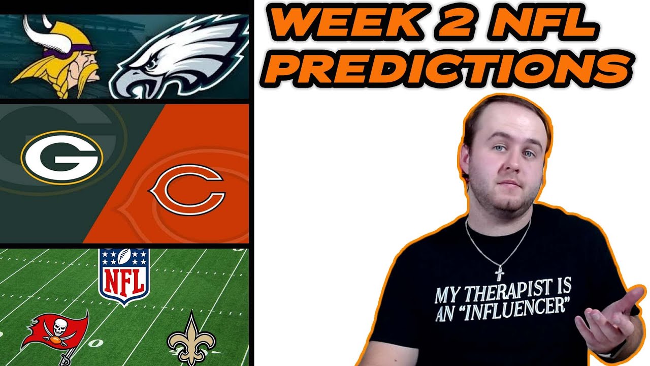 My Week 2 NFL Predictions!!! YouTube