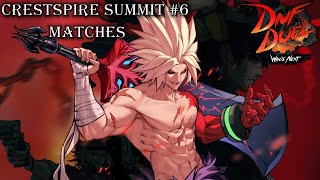 Crestspire Summit #6 DNF Duel Tournament Matches