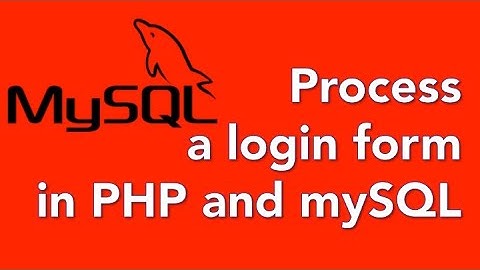 06 Process a user login in a PHP and mySQL web app