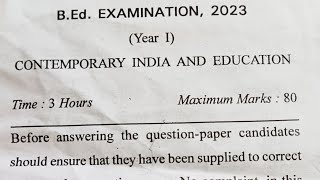 Latest B.ED 1st year Question paper, CONTEMPORARY INDIA AND EDUCATION,Important Questions #2023