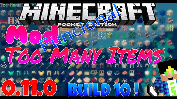 Mod - Too Many Items - Minecraft PE 0.11.0 Build 10 - Funcional !