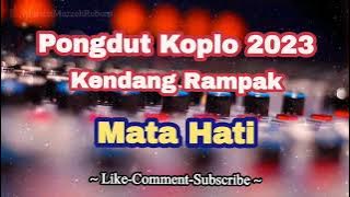 Mata Hati Dangdut Koplo Kendang Rampak | Pongdut Terbaru
