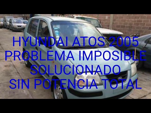 Hyundai Atos 2005 Problema Imposible Solucionado - YouTube