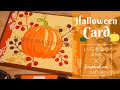 かぼちゃのハロウィンカード いろもよう蜜柑色 x かぼちゃのクリアスタンプ #cardmaking