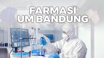 PRODI FARMASI UM BANDUNG 2024 - KENALAN YUK !