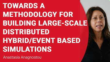 SW14 -Towards a methodology for building large-scale distributed hybrid/event based simulations