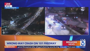 Wrong-way crash on 101 Freeway in Hollywood