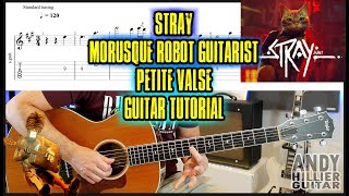 Stray Morusque Petite Valse Guitar Tutorial  (Robot Guitarist)