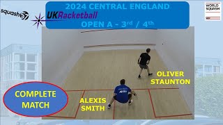 CentralEng 2024 Open A 3rd/4th - ALEXIS SMITH v OLIVER STAUNTON (Squash57)
