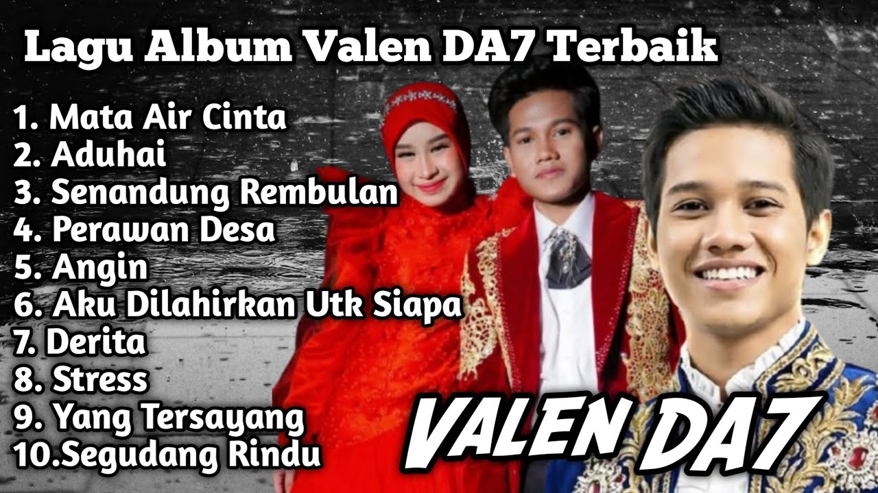 Trending❗️VALEN DA7 FULL ALBUM LAGU TERBARU