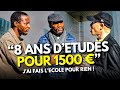 Vos tudes vous ontelles rendu riche 