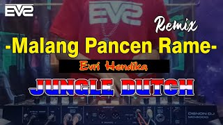 Malang Pancen Rame || Jungle Dutch 2k21 [EVS Bootleg]