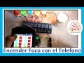 ✅ Encender Focos con el Teléfono ( Casa Domótica )