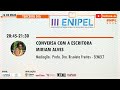 CONVERSA COM A ESCRITORA MIRIAM ALVES