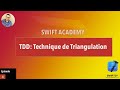 Swift Academy - Développement iOS Moderne - Technique de triangulation en TDD