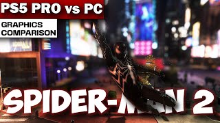 Spiderman 2 |  PS5 Pro vs PC | Ray Tracing | Graphics Comparison | Fidelity Pro vs PC RTX 5090 |