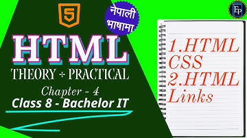 HTML chapter 4 (Theory + Practical)  | Master HTML: The Best Course for Web Development in Nepali.