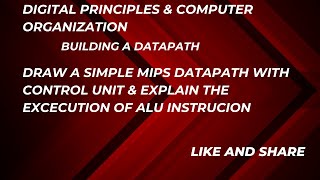 Building a data path and control in computer architecture