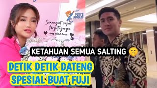 DETIK DATENG SPESIAL BUAT FUJI ‼️ KAGET DAN SALTING🤫