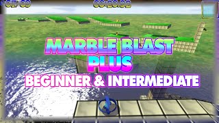 Marble Blast Plus - Beginner and Intermediate Levels Playthrough