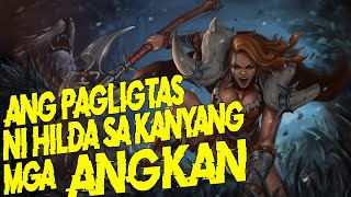 KISAH HILDA | KISAH MOBILE LEGENDS DALAM BAHASA TAGALOG |