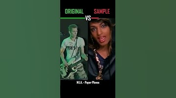 Thumbnail of ORIGINAL vs SAMPLE: M.I.A. - Paper Planes - #shorts #versus #music