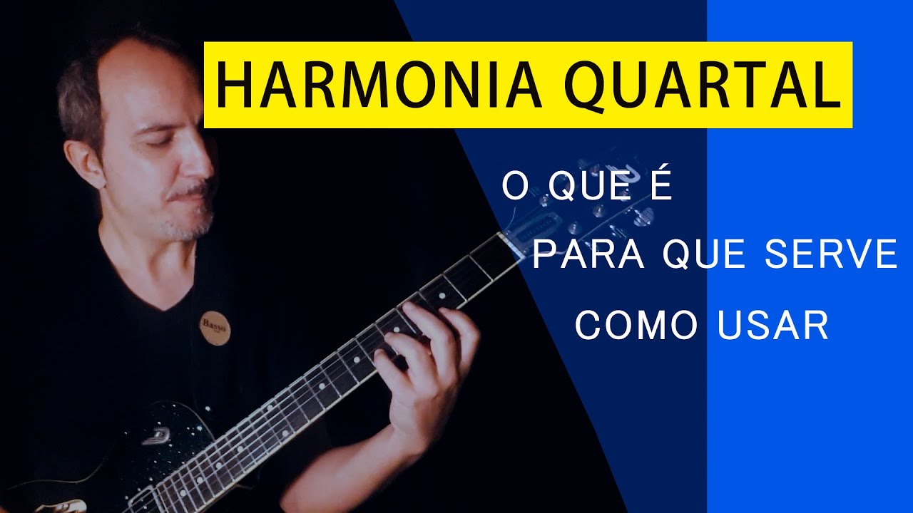 HARMONIA QUARTAL - ENTENDA O QUE É E COMO USAR!