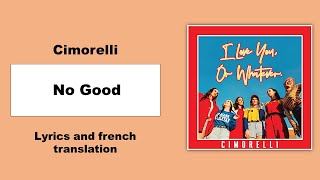 Cimorelli - No Good | Lyrics and french translation