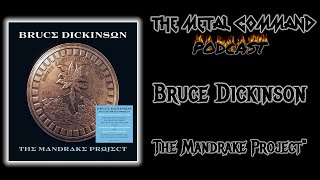 My thoughts on the new Bruce Dickinson album "The Mandrake Project"